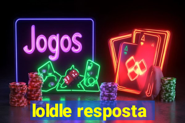 loldle resposta